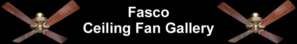 Fasco Ceiling Fan